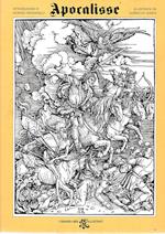 APOCALISSE. Illustrata da Albrecht Durer