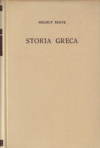 Storia Greca - Helmut Berve - copertina