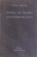 STORIA DEL TEATRO CONTEMPORANEO. L'evoluzione del teatro europeo dalle origini ai tempi nostri