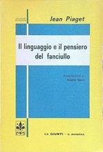 Il Linguaggio E Il Pensiero Del Fanciullo