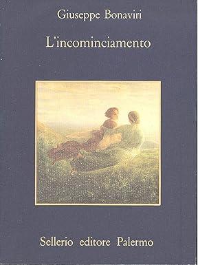 L' Incominciamento - Giuseppe Bonaviri - copertina