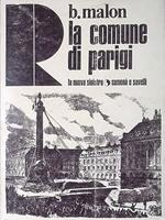 LA COMUNE DI PARIGI. Terza disfatta del proletariato francese