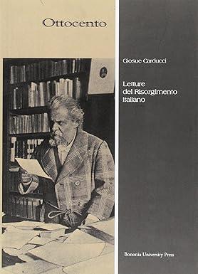 Letture Del Risorgimento Italiano (1749-1870) - Giosuè Carducci - copertina