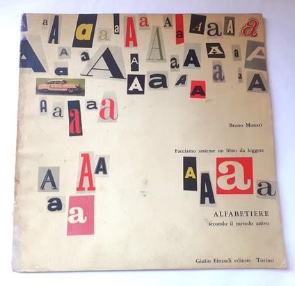 ALFABETIERE. Facciamo assieme un libro da leggere secondo il metodo attivo - Bruno Munari - copertina
