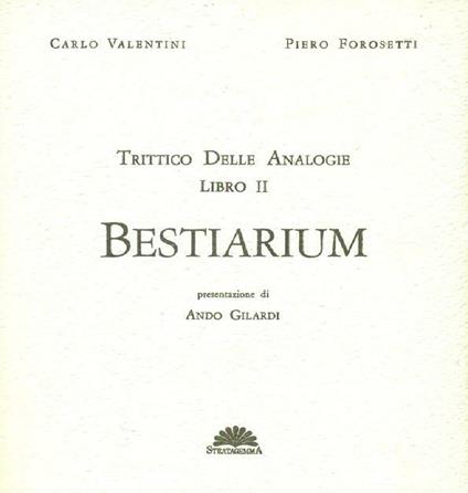 BESTIARIUM. Trittico delle analogie. Libro II - copertina