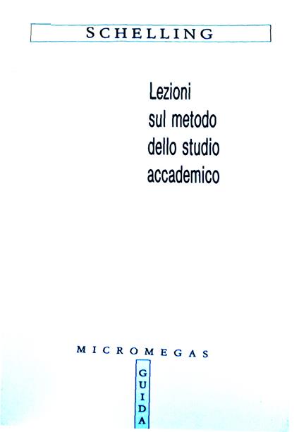 Lezioni Sul Metodo Dello Studio Accademico - copertina