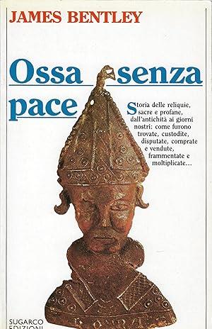Ossa Senza Pace - James Bentley - copertina