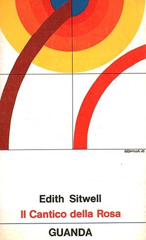 Il Canto Della Rosa - Edith Sitwell - copertina