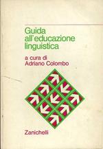 Guida All'educazione Linguistica Adriano Colombo A