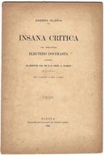 Insana critica del pseudonimo Eleutero Docimasta intorno le dispute tra me e il prof. L. Padrin