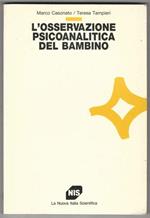 L' osservazione psicoanalitica del bambino