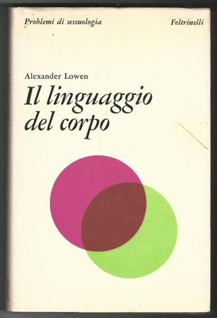 Il linguaggio del corpo - Alexander Lowen - copertina