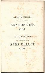Alla Memoria della Contessa Anna Orloff. Ode