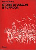 Storie di vascon e Ruffidor