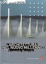 L' architettura nel nuovo millennio