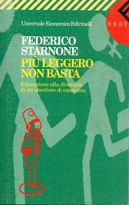 Più leggero non basta - Federico Starnone - copertina
