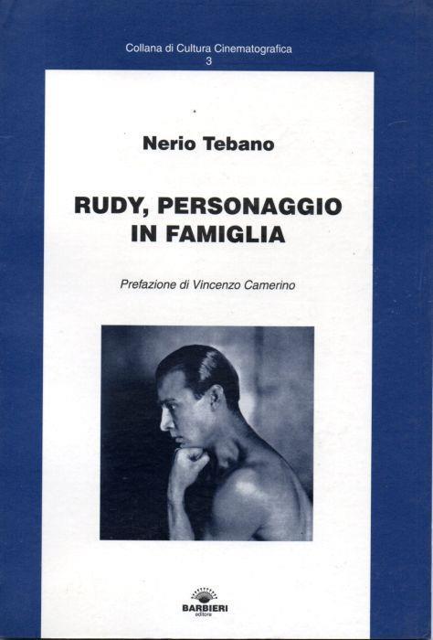 Rudy, personaggio in famiglia - Nerio Tebano - copertina