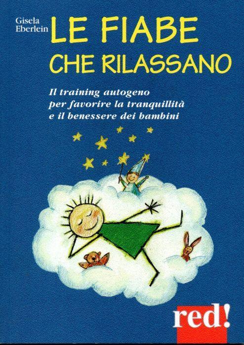 Le fiabe che rilassano - Gisela Eberlein - copertina