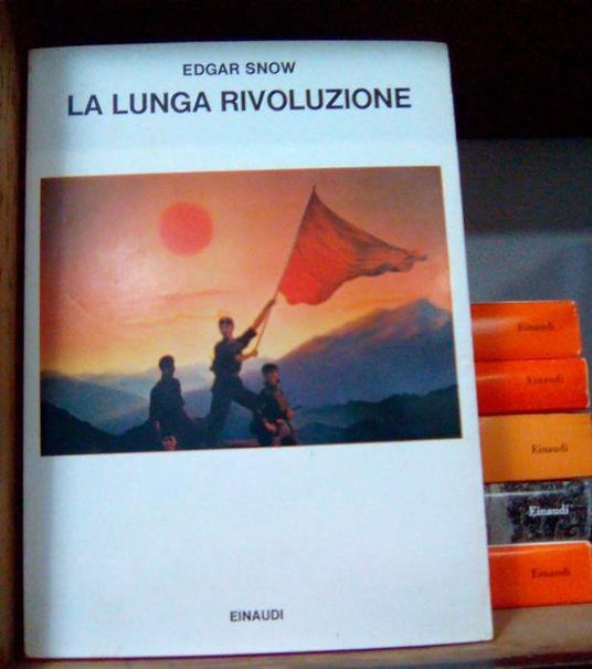 La lunga rivoluzione - Edgar Snow - copertina