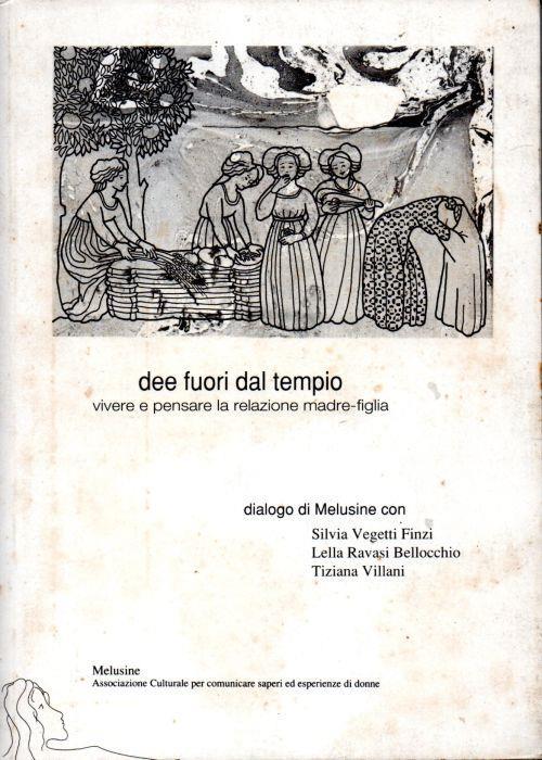 Dee fuori dal tempio. Vivere e pensare la relazione madre-figlia - copertina