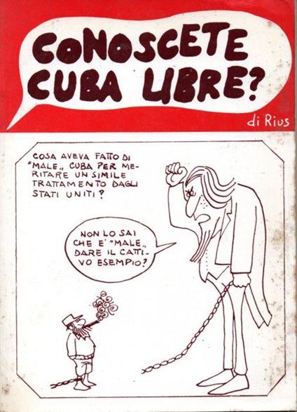 Conoscete Cuba libre? - M. Rius - copertina