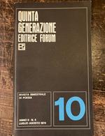 Quinta generazione, 10. Rivista Bimestrale di poesia. Anno II - N. 4 Luglio-agosto 1974