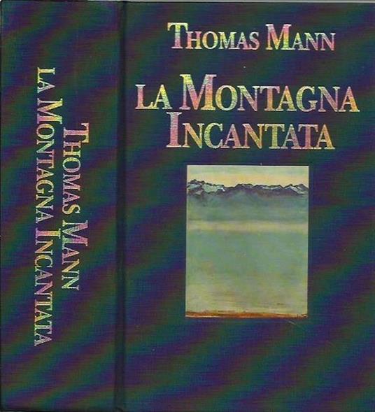 La Montagna Incantata - Thomas Mann - copertina