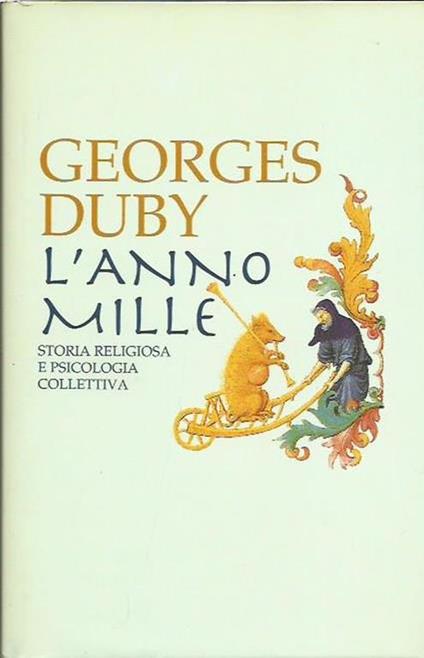 L' anno Mille. Storia religiosa e psicologia collettiva - Georges Duby - copertina