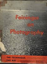 Feininger On Photography
