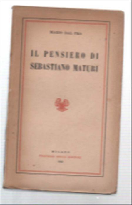 Il Pensiero Di Sebastiano Maturi - Mario Dal Pra - copertina