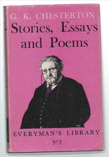 Chesterton's Stories, Essays And Poems - Gilbert K. Chesterton - copertina