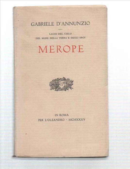Laudi Del Cielo Del Mare Della Terra E Degli Eroi Merope - Gabriele D'Annunzio - copertina