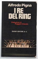 I Re Del Ring