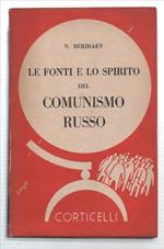 Le Fonti E Lo Spirito Del Comunismo Russo