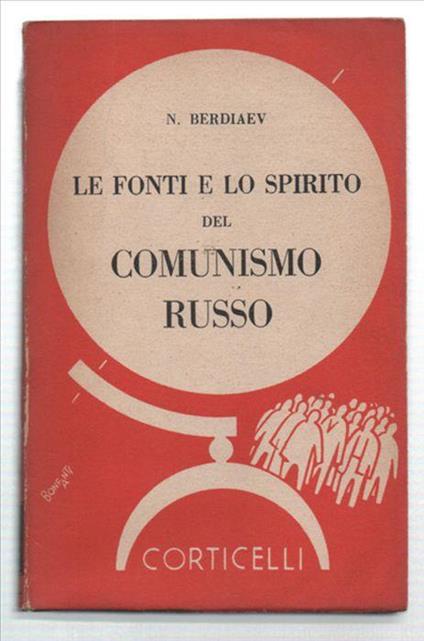 Le Fonti E Lo Spirito Del Comunismo Russo - Nikolaj Berdjaev - copertina