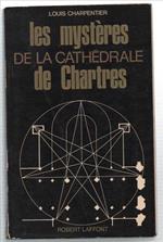 Les Mystères De La Cathédrale De Chartres