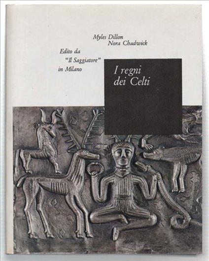 I Regni Dei Celti - Myles Dillon - copertina
