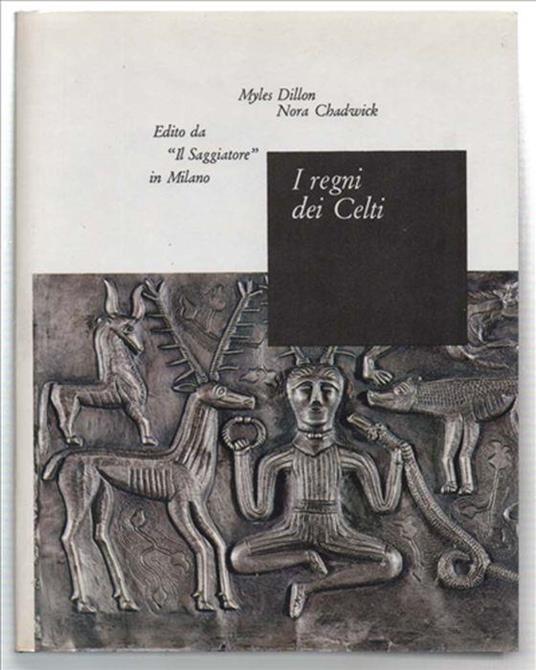 I Regni Dei Celti - Myles Dillon - copertina