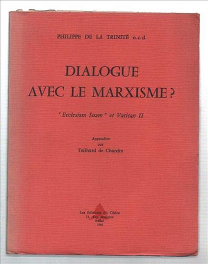 Dialogue Avec Le Marxisme? "Ecclesiam Suam" Et Vatican Ii - copertina