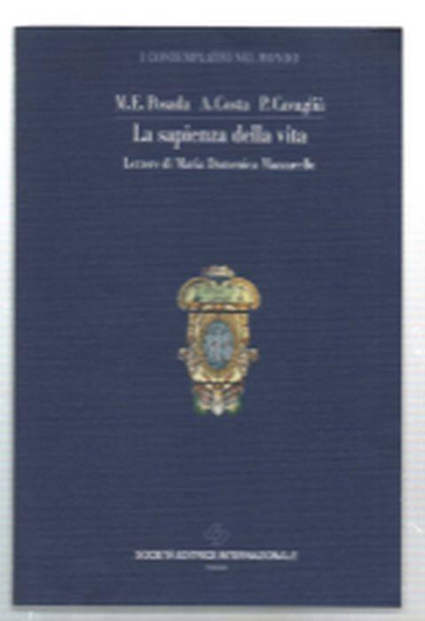 La Sapienza Della Vita. Lettere Di Maria Domenica Mazzarello - copertina