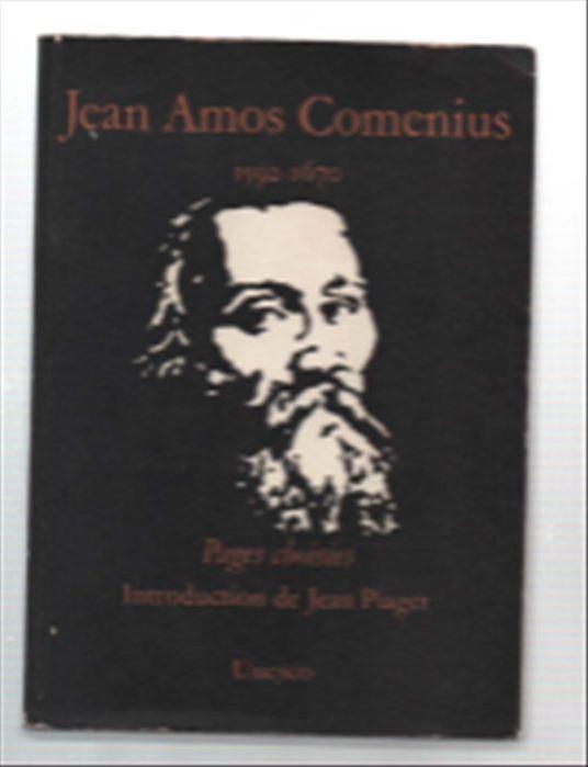 Jean Amos Comenius 1592-1670 Pages Choisies - copertina