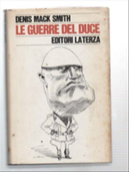 Le Guerre Del Duce - Denis Mack Smith - copertina