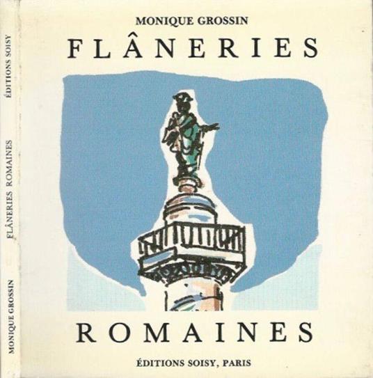 Flâneries romaines - Monique Grossin - copertina