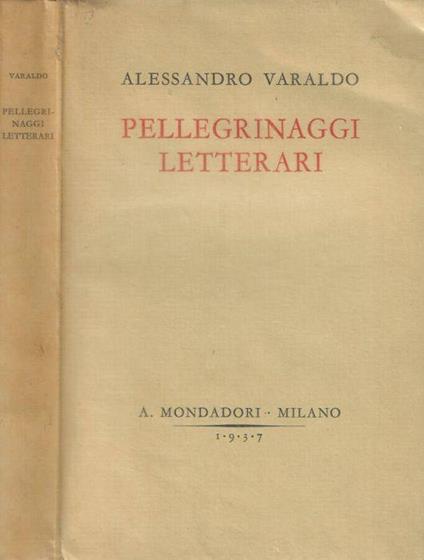 Pellegrinaggi letterari - Alessandro Varaldo - copertina