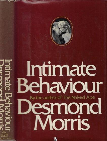 Intimate behaviour - Desmond Morris - copertina