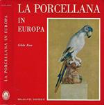 La Porcellana in Europa