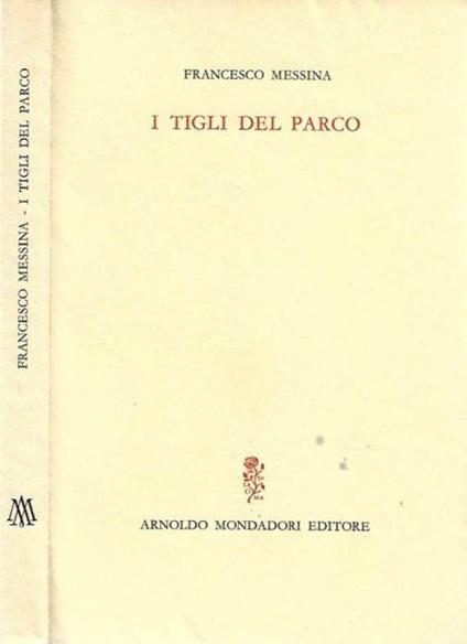 I tigli del parco - Francesco Messina - copertina