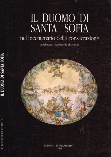 Il Duomo di Santa Sofia nel bicentenario della consacrazione - copertina