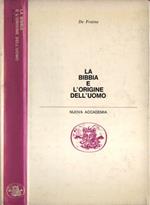 La Bibbia e l' origine dell' uomo