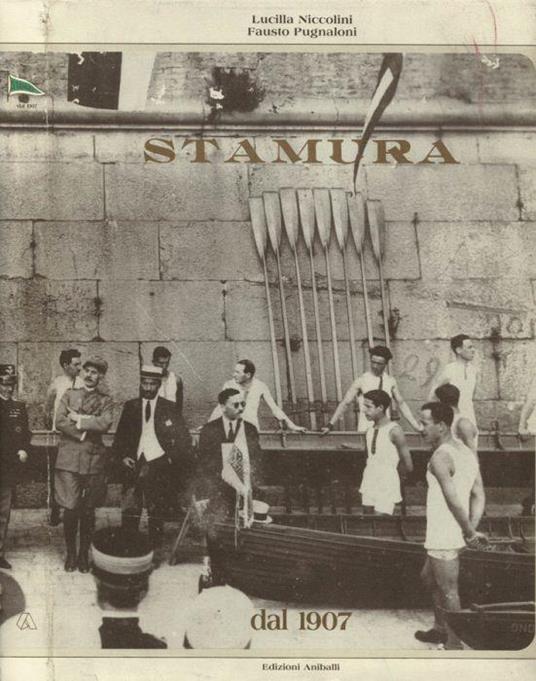 Stamura - Società Educazione Fisica dal 1907 - Lucilla Niccolini - copertina